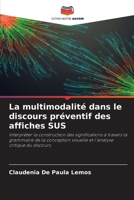 La multimodalité dans le discours préventif des affiches SUS (French Edition) 6207179110 Book Cover