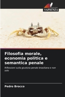 Filosofia morale, economia politica e semantica penale (Italian Edition) 6208281547 Book Cover