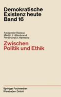 Zwischen Politik und Ethik 3322979466 Book Cover