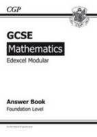 GCSE Maths Edexcel Modular Answers (for Workbook) - Foundation: Answer Book 1847620922 Book Cover