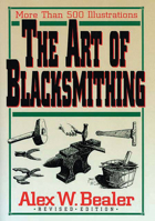 The Art of Blacksmithing 0308102541 Book Cover