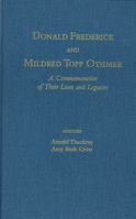 Donald Frederick and Mildred Topp Othmer: A Commemorative of Their Lives and Legacies 094190122X Book Cover