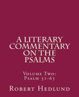 A Literary Commentary on the Psalms: Volume 2 154273214X Book Cover