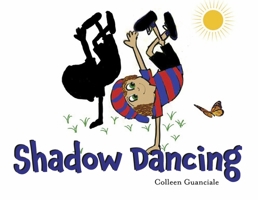 Shadow Dancing 1667893319 Book Cover