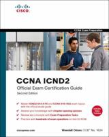 CCNA ICND2 Official Exam Certification Guide (CCNA Exams 640-816 and 640-802) 158720181X Book Cover
