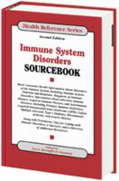 Immune System Disorders Sourcebook 0780807480 Book Cover