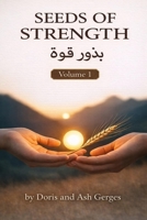 Seeds of Strength – Volume 1: Daily Devotions in English B0GMWVTNGK Book Cover