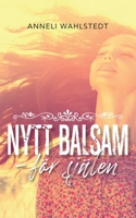 Nytt balsam: för själen 9175690217 Book Cover