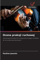 Ocena praksji ruchowej 6209437028 Book Cover