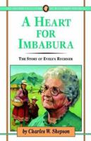 Heart for Imbabura (Jaffray Collection of Missionary Portraits) 0875094821 Book Cover