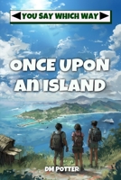 Once Upon an Island 1519257694 Book Cover