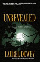 Unrevealed: Four Jane Perry Stories 1611880238 Book Cover