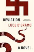Deviation: A Novel 0374138451 Book Cover