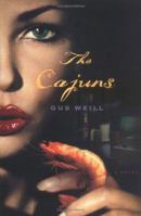 The Cajuns: A Novel 1416568085 Book Cover