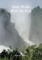 Daily Walks With My God 0244991251 Book Cover