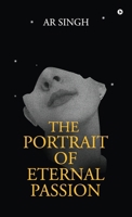 The Portrait of Eternal Passion B0F532C3RV Book Cover