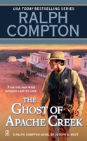 The Ghost of Apache Creek 0451235169 Book Cover