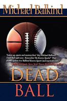 Dead Ball 1451524447 Book Cover