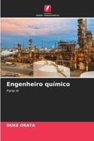 Engenheiro químico: Parte III 6206090671 Book Cover