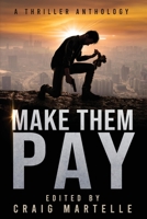 Make Them Pay 1953062105 Book Cover