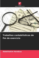 Trabalhos contabilísticos de fim de exercício (Portuguese Edition) 3330859873 Book Cover