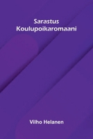 Sarastus: Koulupoikaromaani (Finnish Edition) 9377780721 Book Cover