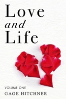 Love And Life: Volume One B0986FWZH8 Book Cover