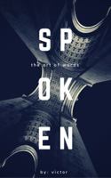Spoken: The Art of Words Vol I 0692939865 Book Cover