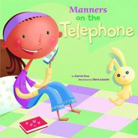 Manners on the Telephone (Way to Be) (Way to Be) 140483561X Book Cover