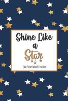 Shine Like a Star One Year Mood Tracker 1096469758 Book Cover