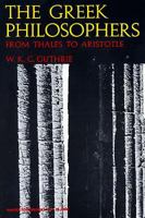 The Greek Philosophers from Thales to Aristotle 0061310085 Book Cover