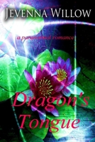 Dragon's Tongue 1499604246 Book Cover