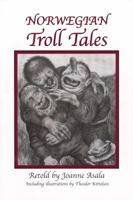 Norwegian Troll Tales 1932043101 Book Cover