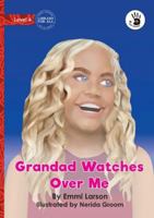 Grandad Watches Over Me - Our Yarning 1923594184 Book Cover