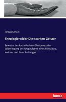 Theologie Wider Die Starken Geister 374288591X Book Cover