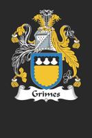Grimes: Grimes Coat of Arms and Family Crest Notebook Journal (6 x 9 - 100 pages) 1673995268 Book Cover
