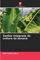 Gestão integrada da cultura da banana 6207319451 Book Cover