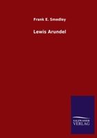 Lewis Arundel: Or The Railroad Of Life 9356782490 Book Cover