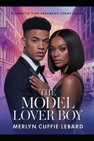 THE MODEL LOVER BOY —BOOK 6–OF -6: TRIP TO MILAN B0GP7SY663 Book Cover