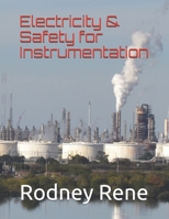 Electricity & Safety for Instrumentation B085RVPZH5 Book Cover