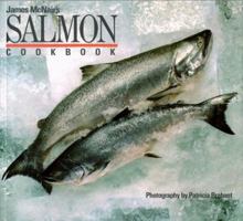 James McNair's Salmon Cookbook 0877014531 Book Cover
