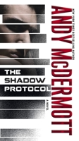 The Shadow Protocol (US & Canada Title) 0755380703 Book Cover