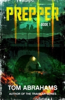 Prepper: Book 1 B0CDNGMD8K Book Cover