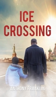 Ice Crossing 1786930781 Book Cover