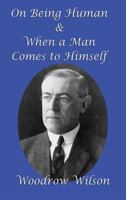 On Being Human and When a Man Comes to Himself 1617200565 Book Cover