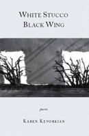 White Stucco Black Wing 1888996781 Book Cover
