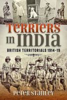 'Terriers' in India: British Territorials 1914-19 1912390825 Book Cover