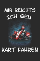 Mir reichts ich geh Kart Fahren: Taschenkalender für Sept. 2019 bis Dezember 2020 A5 Terminplaner Wochenplaner Terminkalender Wochenkalender Organizer ... Rennfahrer Geschenk Offroad (German Edition) 1700303139 Book Cover