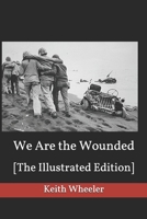 We are the Wounded 1973120690 Book Cover