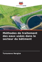 Méthodes de traitement des eaux usées dans le secteur du bâtiment (French Edition) 6209722105 Book Cover
